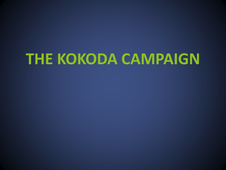 Why Was The Kokoda Campaign Important To Australia