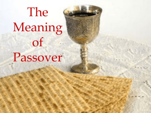 The Meaning of Passover: A Biblical Perspective