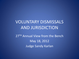 VOLUNTARY DISMISSALS AND JURISDICTION