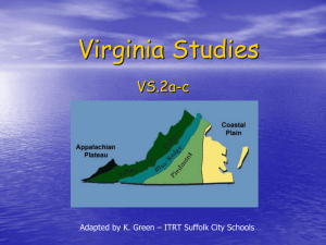 Virginia Geography: Regions, Rivers, and Location (VS.2a-c)