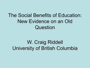 The Social Benefits of Education: New Evidence on an Old Question