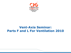 Parts F and L for Ventilation