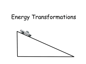 Energy Transformations: Potential & Kinetic Energy, Newton's Laws