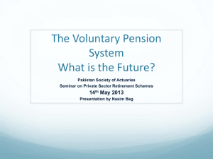 VPS – What is the Future? - Pakistan Society of Actuaries
