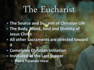 The Eucharist: Source and Summit of Christian Life