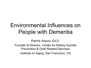 Environmental Influences on People with Dementia