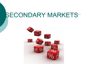 SECONDARY MARKETS