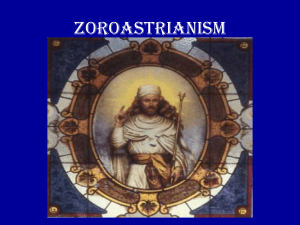 Presentation on Zoroastrianism by Aban Grant