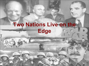 Cold War: Two Nations on the Edge - Key Events & Policies