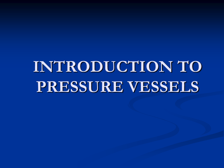 types of pressure vessels