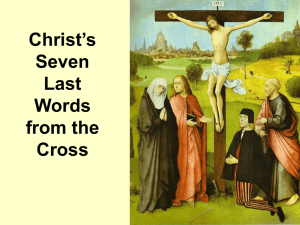 Christ`s Seven Last Words from the Cross