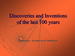 Discoveries and Inventions of the last 100 years