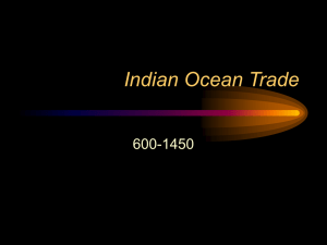 Indian Ocean Trade 600-1450: Cultural Exchange & Diffusion