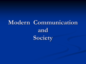 Modern Communication and Society