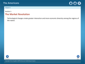 The Americans: Market Revolution, Manifest Destiny, Texas, Mexico War