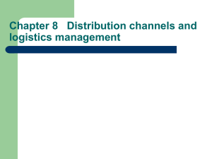Distribution Channels & Logistics Management Presentation