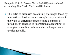 Doupnik, TS, & Perera, MHB (2012). International accounting. New