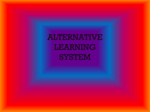 ALTERNATIVE LEARNING SYSTEM