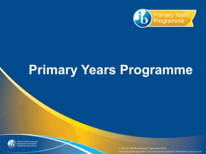 Primary Years Programme - International Baccalaureate