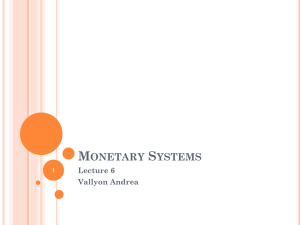 Monetary Systems & Exchange Rates Presentation