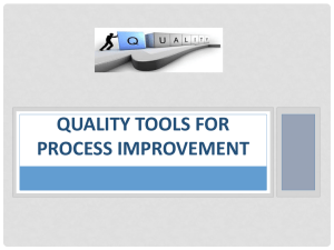 Quality Tools for Process Improvement