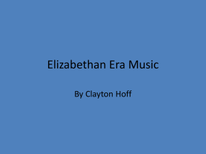 Elizabethan Era Music: Types, Performers, and Entertainment