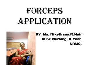 Obstetric Forceps Application: Indications & Contraindications