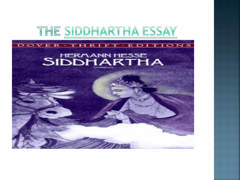 siddhartha essay topics