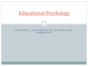 Culture & Community Impact in Education: Educational Psychology