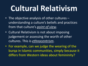 Cultural Relativism vs. Ethnocentrism: Understanding Cultures