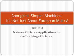 Aboriginal Simple Machines: Science Beyond European Males