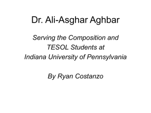 Dr. Ali-Asghar Aghbar: Composition & TESOL at IUP