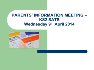 KS2 SATs 2014 information - Ryhill Junior, Infant and Nursery School