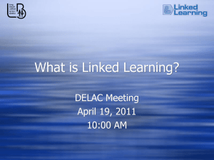 What is Linked Learning?