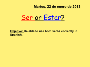 Ser or Estar?