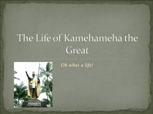 The Life of Kamehameha the Great