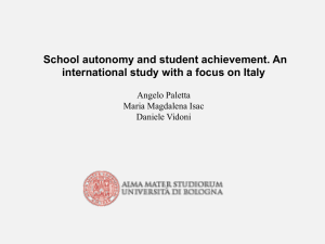 School autonomy and student achievement. An