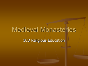 Medieval Monsteries