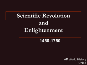 Scientific Revolution & Enlightenment: 1450-1750