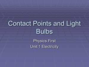 Contact Points & Light Bulbs: Physics Basics