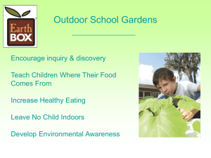 EarthBox Outdoor School Gardens 2012