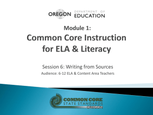 Module 1: Common Core Instruction for ELA & Literacy