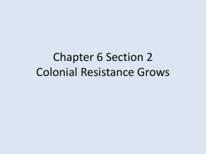 Colonial Resistance Grows: Road to Revolution