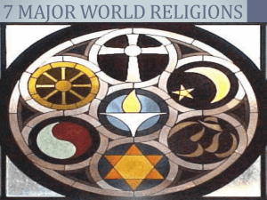 7 MAJOR WORLD RELIGIONS