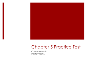 Chapter 5 Practice Test - Consumer Mathx