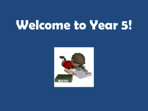 Year 5 Welcome Presentation: Expectations & Information