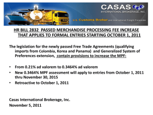 HR BILL 2832 PASSED MERCHANDISE PROCESSING FEE