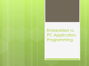 Embedded vs. PC Application Programming