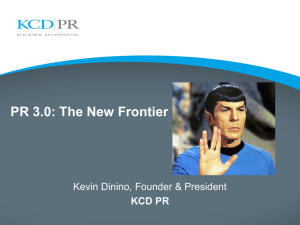 PR 3.0 The New Frontier