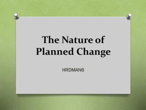The Nature of Planned Change